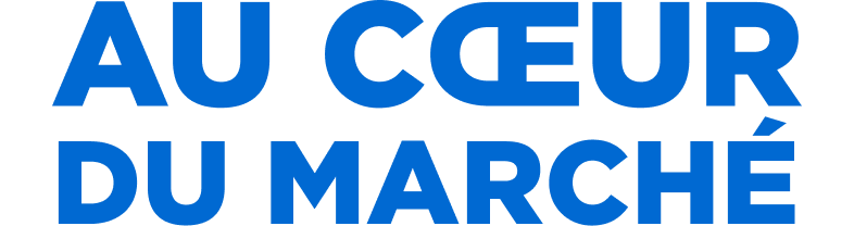 Au coeur du marché